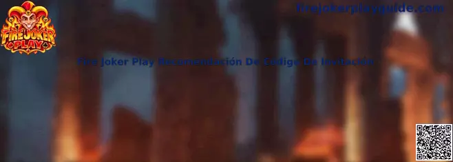 Fire Joker Play Recomendación De Código De Invitación