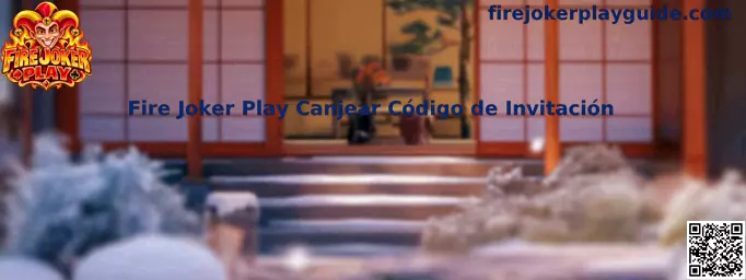 Guía visual para canjear código de invitación de Fire Joker Play