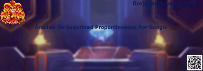 Guía visual sobre análisis de seguridad de Google Play Protect en Android