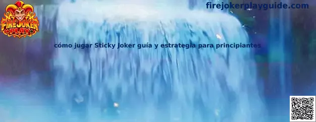 Imagen ilustrativa de la guía para aprender cómo jugar Sticky Joker y comprender sus funciones especiales