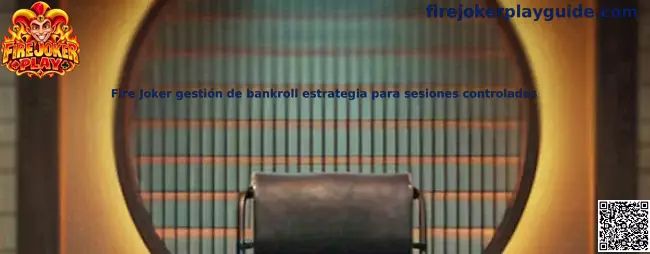 Imagen ilustrativa de Fire Joker y la gestión responsable de un presupuesto para sesiones controladas