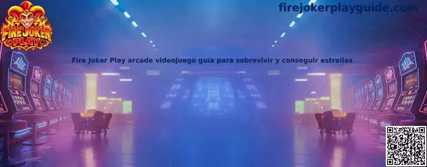 Imagen de referencia de Fire Joker Play para una guía arcade sobre supervivencia, proyectiles y recolección de estrellas