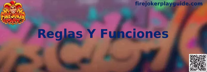 Reglas Y Funciones de Fire Joker Play