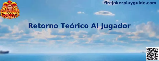 Información sobre Retorno Teórico Al Jugador